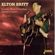 Elton Britt, Vol. 1-Country Music's Yodelli (CD)