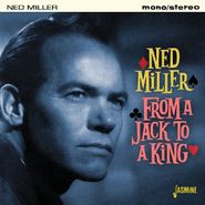 Ned Miller, From A Jack To A King (CD)