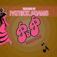 Patrick Adams, The Best Of Patrick Adams  - P&P Records (LP)