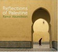 Ramzi Aburedwan, Reflections Of Palestine (CD)