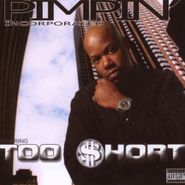 Too $hort, Pimpin' Inc. (CD)