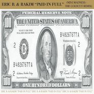 Eric B. & Rakim, Paid In Full (Mini Madness - (The Coldcut Remix) [Record Store Day] (7")