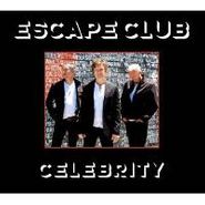 The Escape Club, Celebrity (CD)