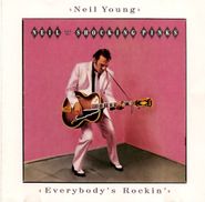 Neil Young, Everybody's Rockin [remastered] (rmst) (CD)