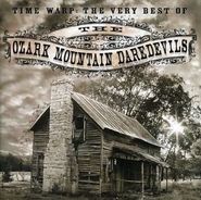 Ozark Mountain Daredevils, Time Warp: Very Best Of Ozark (CD)
