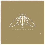 Cicada Rhythm, Cicada Rhythm (LP)