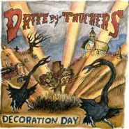 Drive-By Truckers, Decoration Day (LP)
