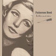 Patterson Hood, Killers And Stars [180 Gram Vinyl] (LP)
