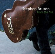 Stephen Bruton, From The Five (CD)