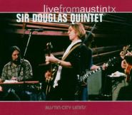 The Sir Douglas Quintet, Live From Austin, Texas: Austin City Limits (CD)
