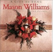 Mason Williams, A Gift Of Song