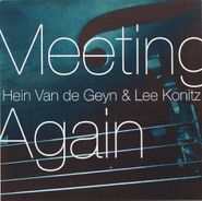Hein Van De Geyn, Meeting Again (CD)