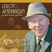 Leroy Anderson, Anderson L.: Our Band Heritage, Vol. 28 (CD)