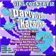 Party Tyme Karaoke, Girl Country 12 (CD)