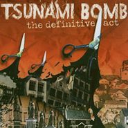 Tsunami Bomb, Definitive Act (CD)