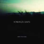 Versus The World, Homesick/Roadsick (CD)