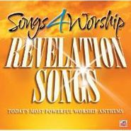 Various Artists, Songs 4 Worship: Revelation Songs -Today's Most Powerful Worship Anthems (CD)