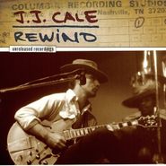 J.J. Cale, Rewind: Unreleased Recordings (LP)