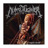 Nunslaughter, Angelic Dread (LP)