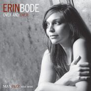 Erin Bode, Over & Over (CD)