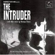 Herman Stein, The Intruder and Other Music By Herman Stein [OST] (CD)