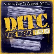 D.I.T.C., Rare Breaks: Stack One