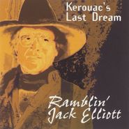 Ramblin' Jack Elliott, Kerouac's Last Dream