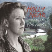 Holly Near, Early Warnings