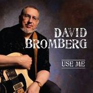 David Bromberg, Use Me (CD)