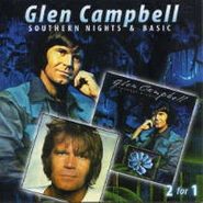 Glen Campbell, Southern Nights / Basic