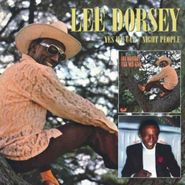 Lee Dorsey, Yes We Can/Night People (CD)