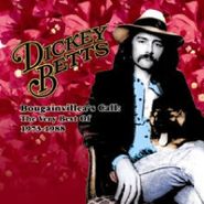 Dickey Betts, Very Best Of 1973-88: Bougainv (CD)