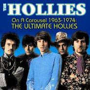 The Hollies, On A Carousel 1963-1974: The Ultimate Hollies (CD)