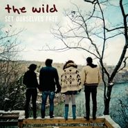 The Wild, Set Ourselves Free (CD)