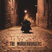 The Murderburgers, These Are Only Problems... (LP)