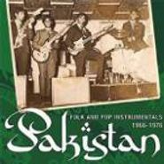 Various Artists, Pakistan: Folk And Pop Instrumentals 1966-76 (LP)