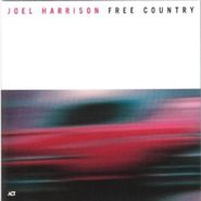 Joel Harrison, Free Country