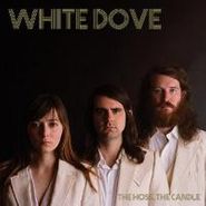 White Dove, Hoss The Candle (CD)