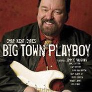 Omar & The Howlers, Big Town Playboy (CD)
