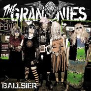 The Grannies, Ballsier (LP)
