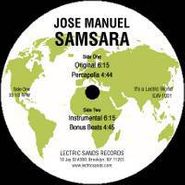 Jose Manuel, Samsara (12")