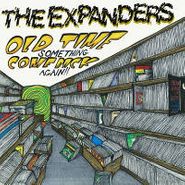 The Expanders, Old Time Something Come Back Again (LP)