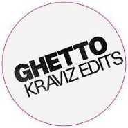 Nina Kraviz, Ghetto Kravis Edits (12")