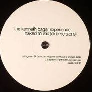 Kenneth Bager, Naked Music Club Versions (12")