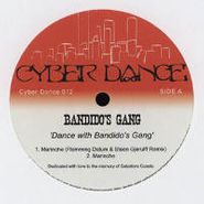, Dance With Bandido's Gang (12")