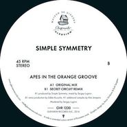 Simple Symmetry, Apes In The Orange Groove (12")