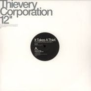 Thievery Corporation, It Takes A Thief 4lp