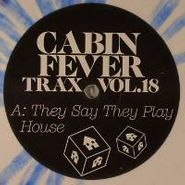 Cabin Fever, Vol. 18-Cabin Fever Trax (12")