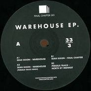 Sean Dixon, Warehouse EP. (12")