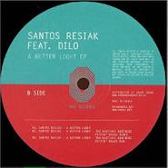 Santos Resiak, A Better Light EP (12")